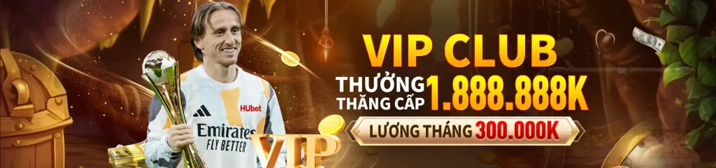 Vip Club thưởng thăng cấp